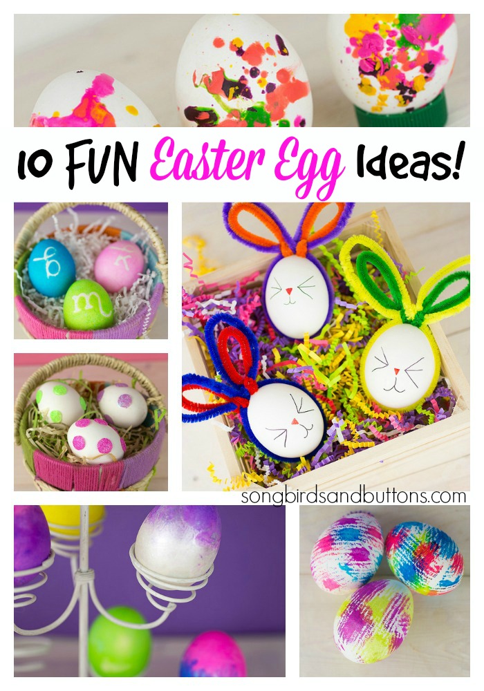 10 Fun Ways to Dye Easter Eggs! - Kendall Rayburn