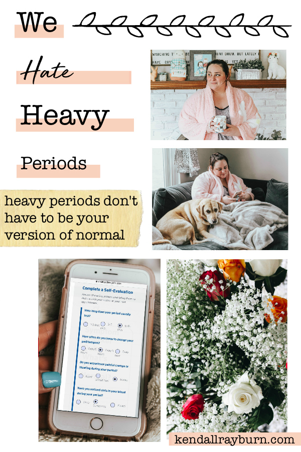We Hate Heavy Periods